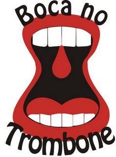 Boca no Trombone Boca no Trombone